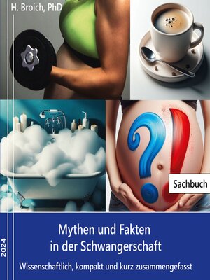 cover image of Mythen und Fakten in der Schwangerschaft